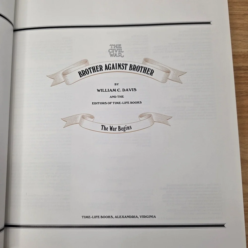 The Civil War Brother Against Brother The War‎ Begins TIME LIFE Books Hardcover