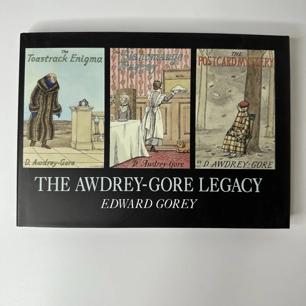 The Awdrey-Gore Legacy HC/DJ Book Edward Gorey 2010 Pomegranate Newer Edition