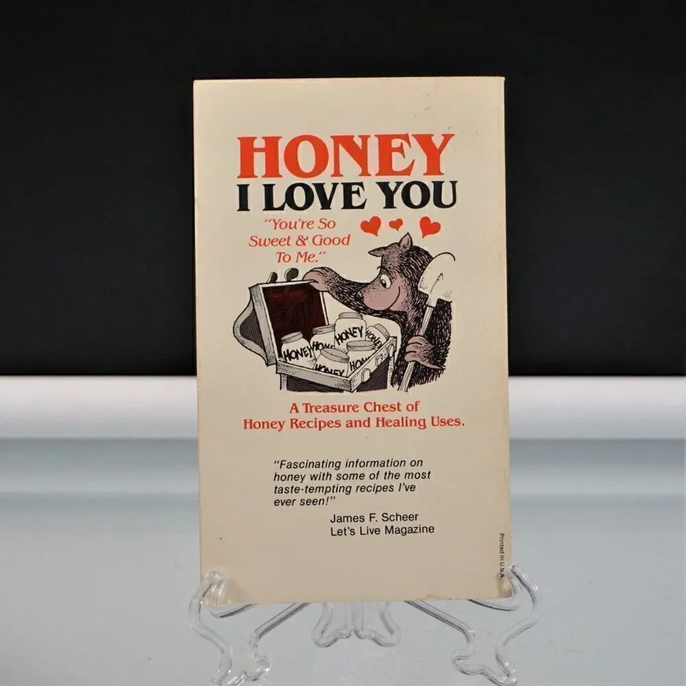 Honey I Love You Delicious Honey Recipes By Rev. Maurice H Ness 1983 Paperback